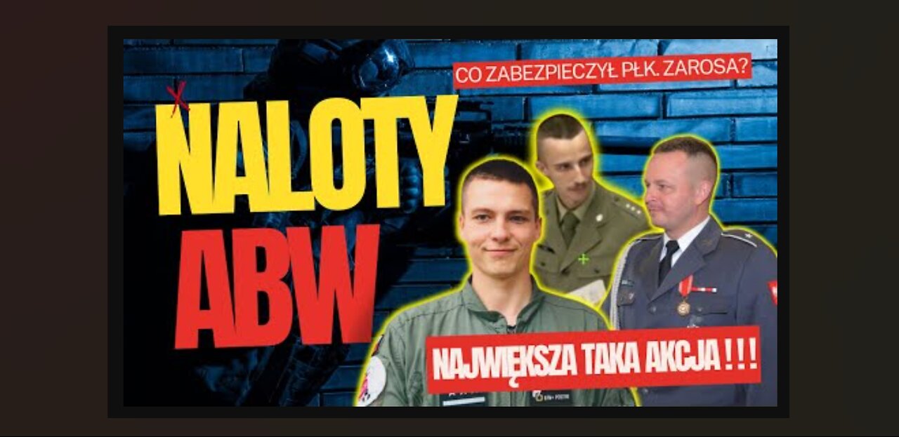 MASOWE NALOTY ABW - TO MOŻE SPOTKAĆ RÓWNIEŻ CIEBIE! CO ZABEZPIECZYŁ PROKURATOR płk. JAN ZAROSA?