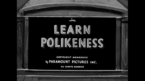Popeye The Sailor - Learn Polikeness (1938)