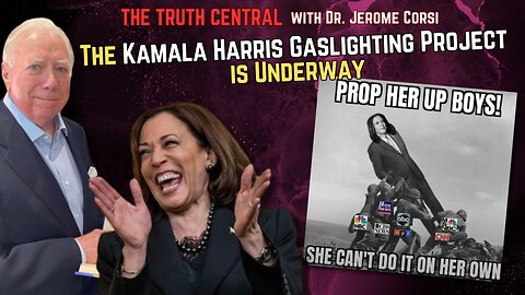 The Kamala Harris Gaslighting Project is Underway
