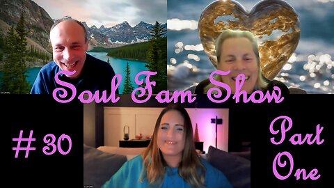Soul Fam Show #30 Part One