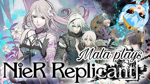 Let's Play Nier Part 1 🎀Mala ASMR 🎀 English/Espanol Stream
