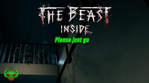 I don't like this house - The Beast Inside EP2