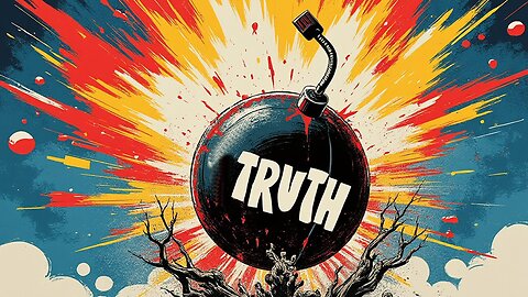 Freedom Movement Truth Bomb XII