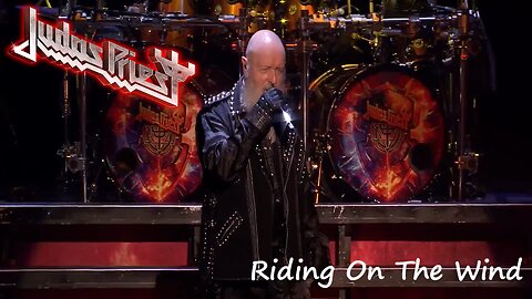 Judas Priest - Riding On The Wind (Live)