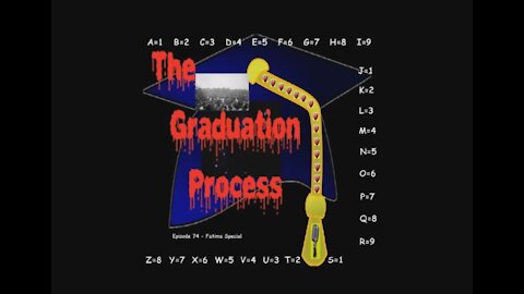 074 The Graduation Process Episode 74 Fatima Special, Fatima, The White Pebble and TGP