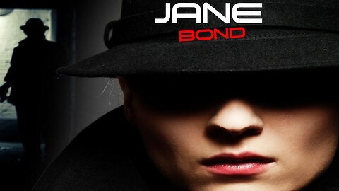 Jane Bond - The Rising Sun Season 1 Ep. 1 Series Premiere #rumbletakeover