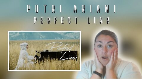 FIRST TIME REACTION | Putri Ariani | Perfect Liar