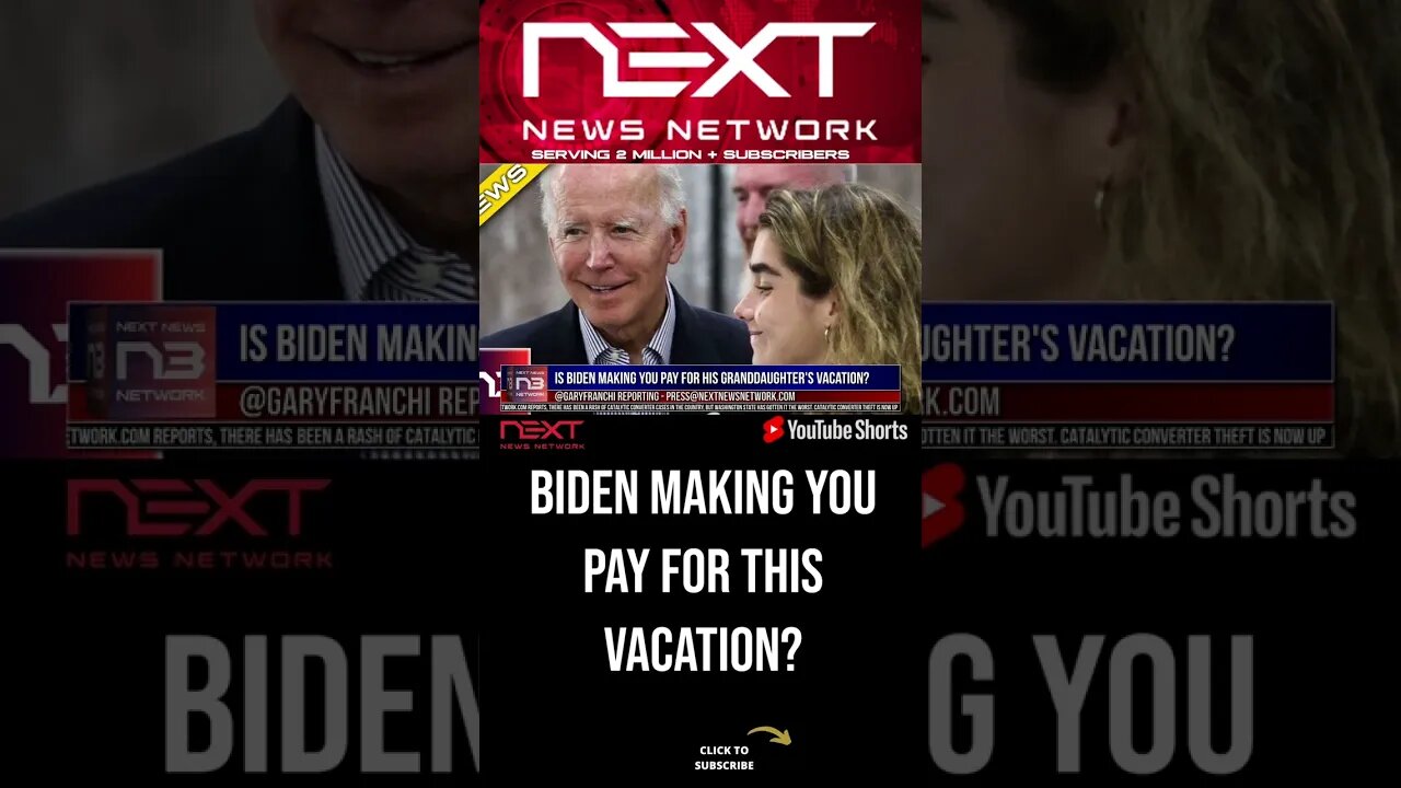 Is Biden Making YOU Pay for His Granddaughter's Vacation? #shorts