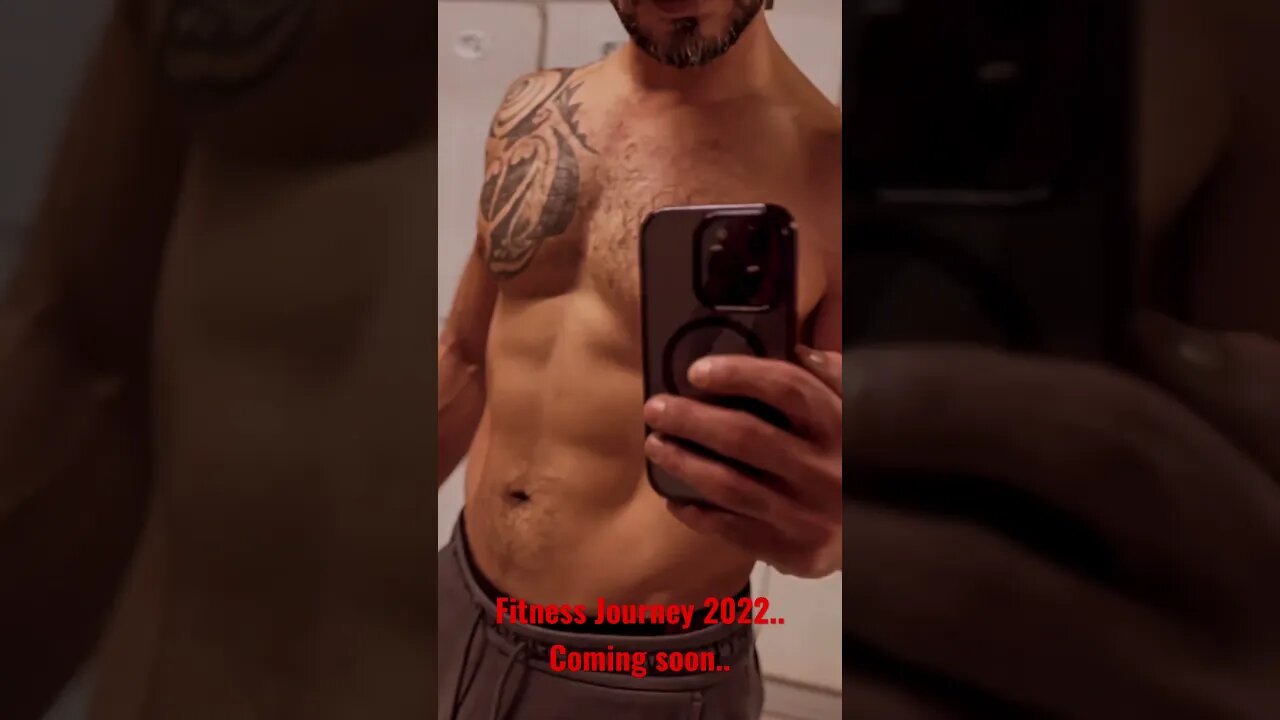 2022 Fitness Transformation Journey: STAY TUNED for the FULL VIDEO