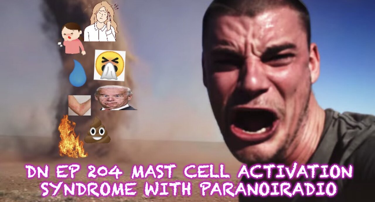 Deplorable Nation Ep 204 Mast Cell Activation Syndrome with Paranoiradio