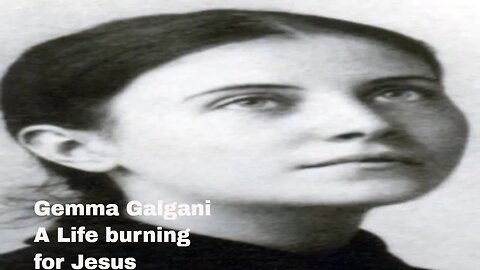 Gemma Galgani extras from her prayers and the beauty of her relationship with Jesus