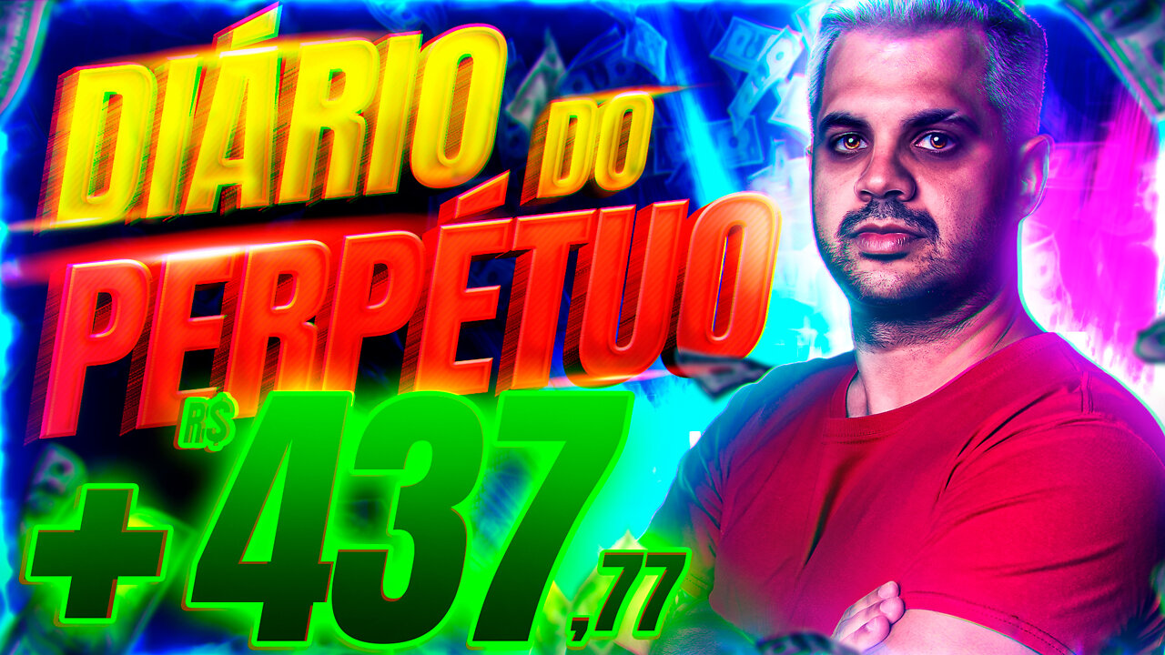 100% de Lucro por dia | Diário do Perpétuo | Dia 04