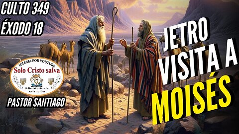 jetro visita a moises