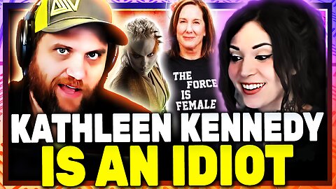 Kathleen Kennedy is an Idiot w/ Melonie Mac