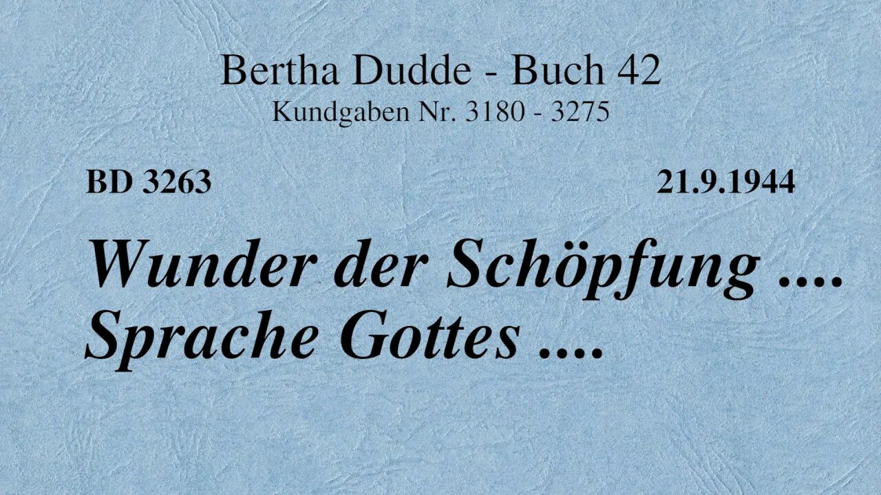 BD 3263 - WUNDER DER SCHÖPFUNG .... SPRACHE GOTTES ....