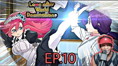 Love After World Domination ep 10 Reaction