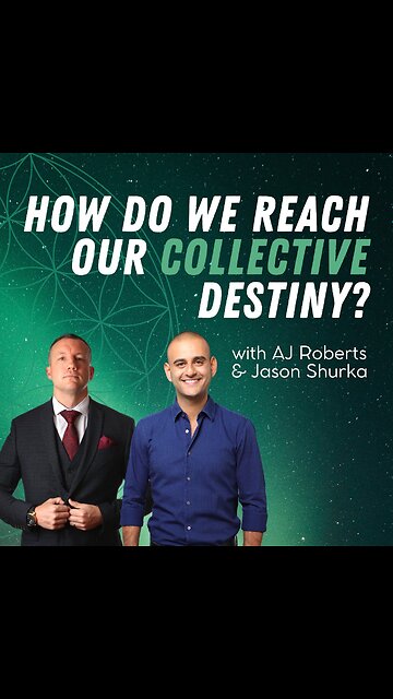 How Do We Reach Our Collective Destiny?