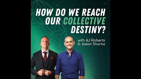 How Do We Reach Our Collective Destiny?