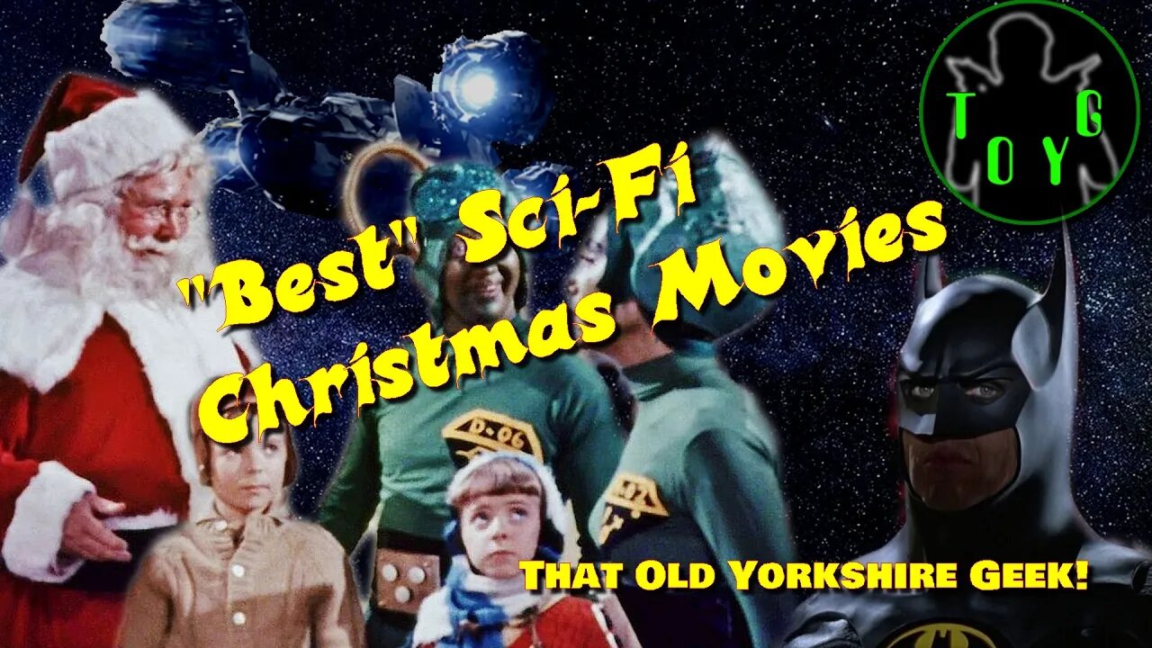 "The Best Sci-Fi Christmas Movies" - TOYG! News Byte - 13th December, 2022