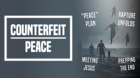 Counterfeit Peace - Ep 401 - 11-26-2023