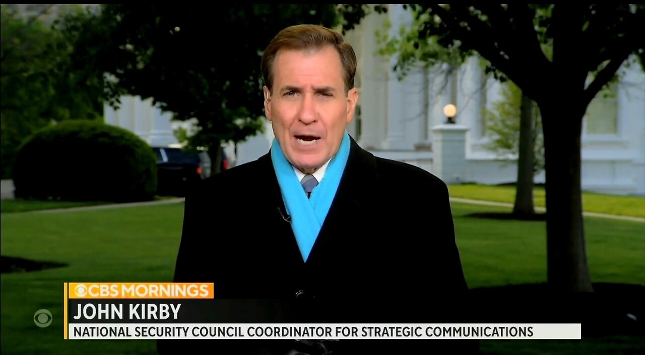 John Kirby: We Have No Idea How Many Pentagon Classified Docs Have Been Leaked