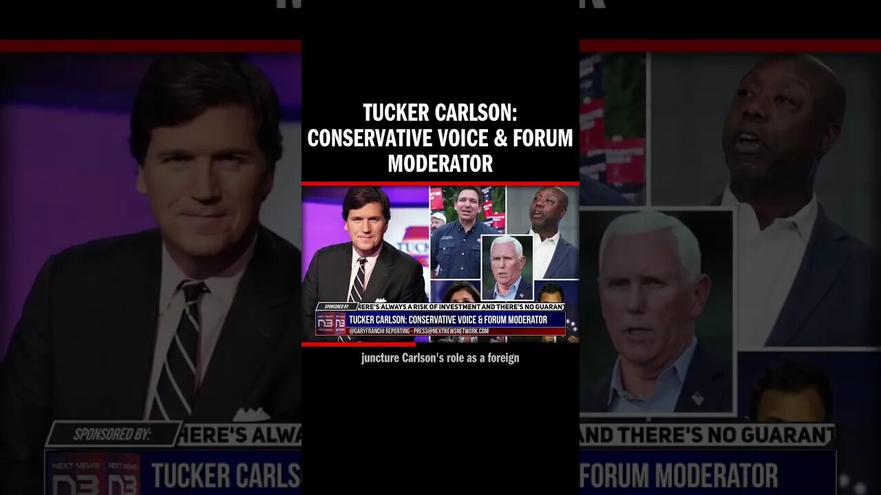 Tucker Carlson: Conservative Voice & Forum Moderator