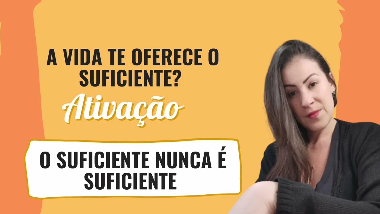 A vida te oferece o suficiente?