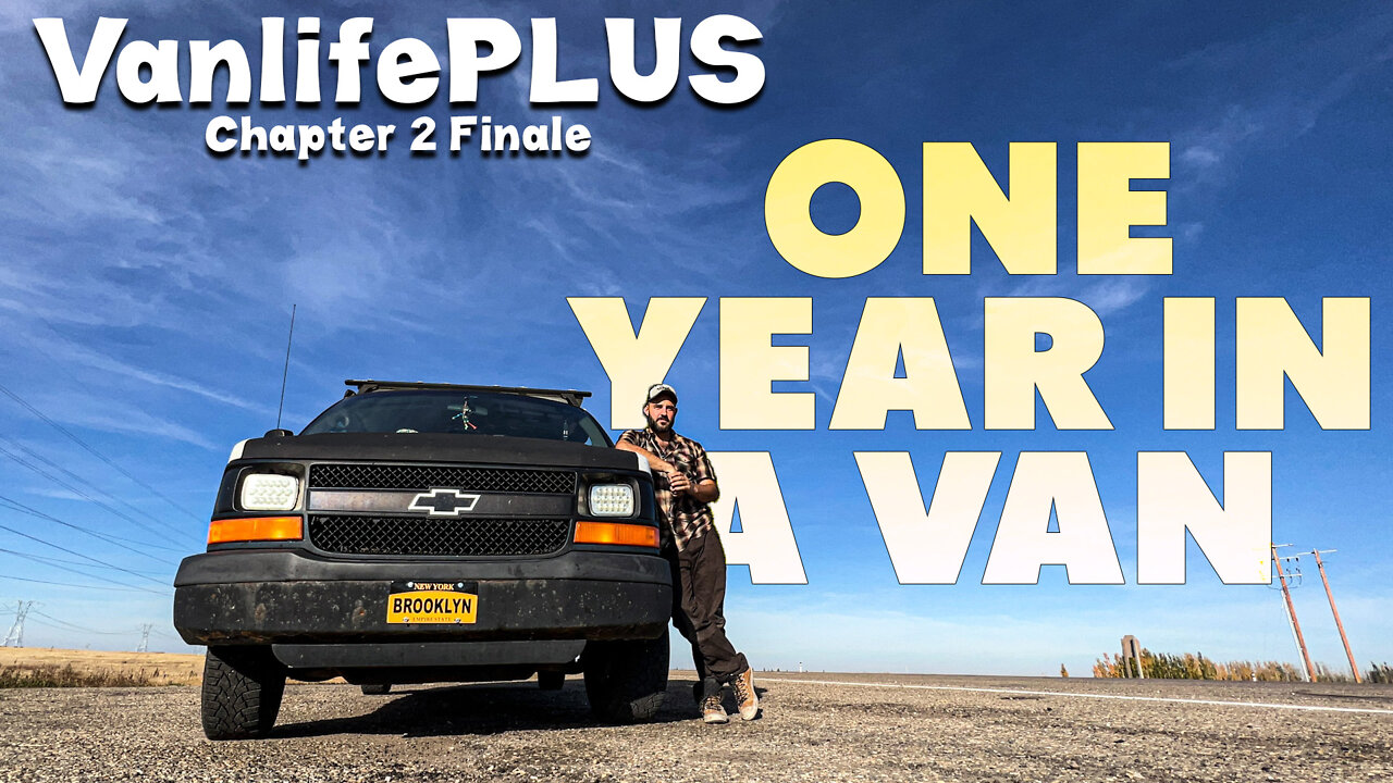 ONE YEAR LIVING IN A VAN