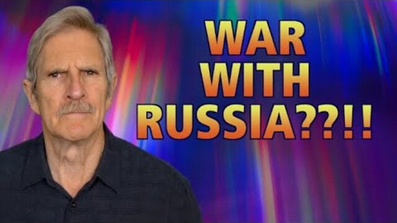 War With Russia?