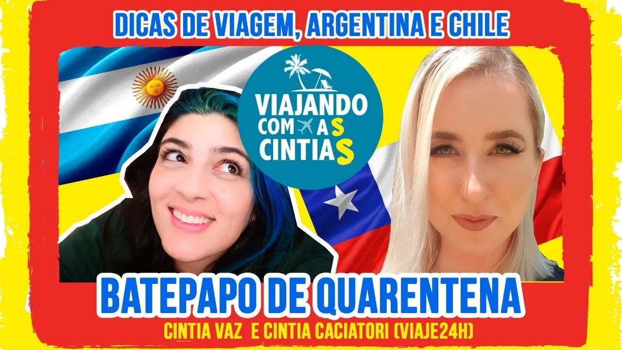 Dicas de Viagem - Argentina e Chile - Viajando com a Cintia