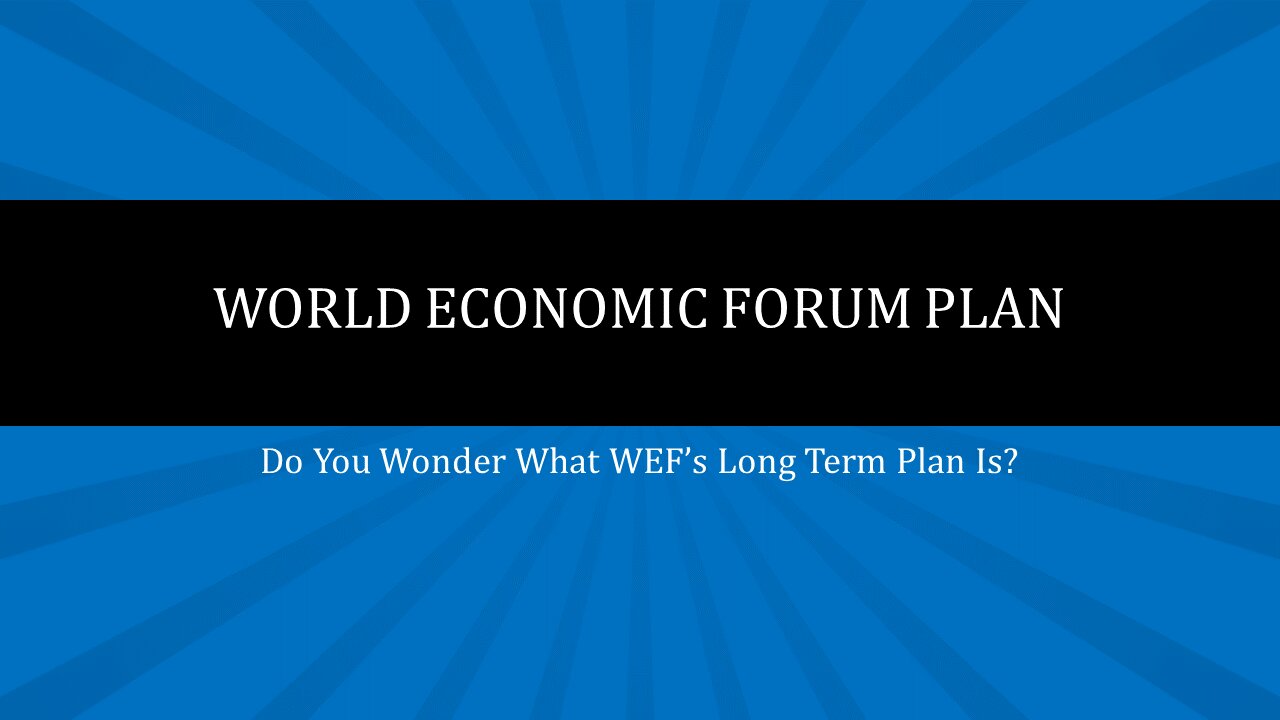 World Economic Forum Plans