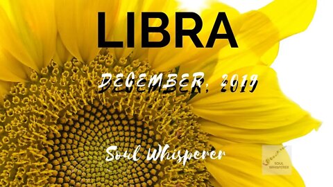 ♎ LIBRA♎ :Whatever is Plaguing You, Relax and Let Love Soothe and Heal * December