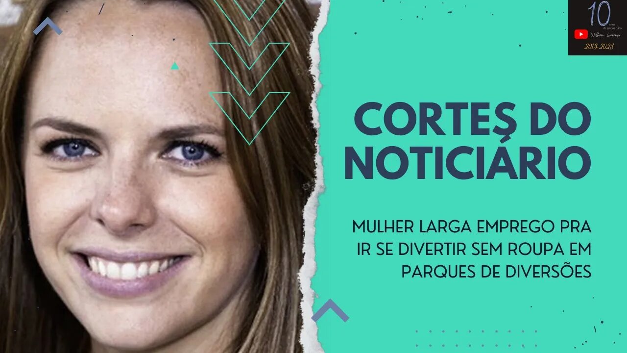 MULHER LARGA EMPREGO PRA IR SE DIVERTIR SEM ROUPA EM PARQUES DE DIVERSÕES (CORTES DO NOTICIÁRIO)