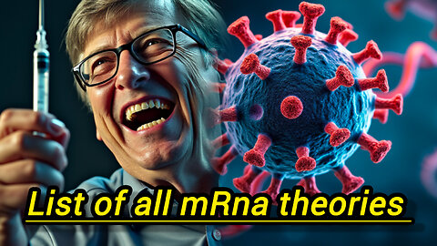 MRNA VACCINE THEORIES ( FULL LIST EXPLAINED ) 🫸💉