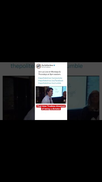 That time Trudeau dreamed of being a dictator. And here we are today #shorts