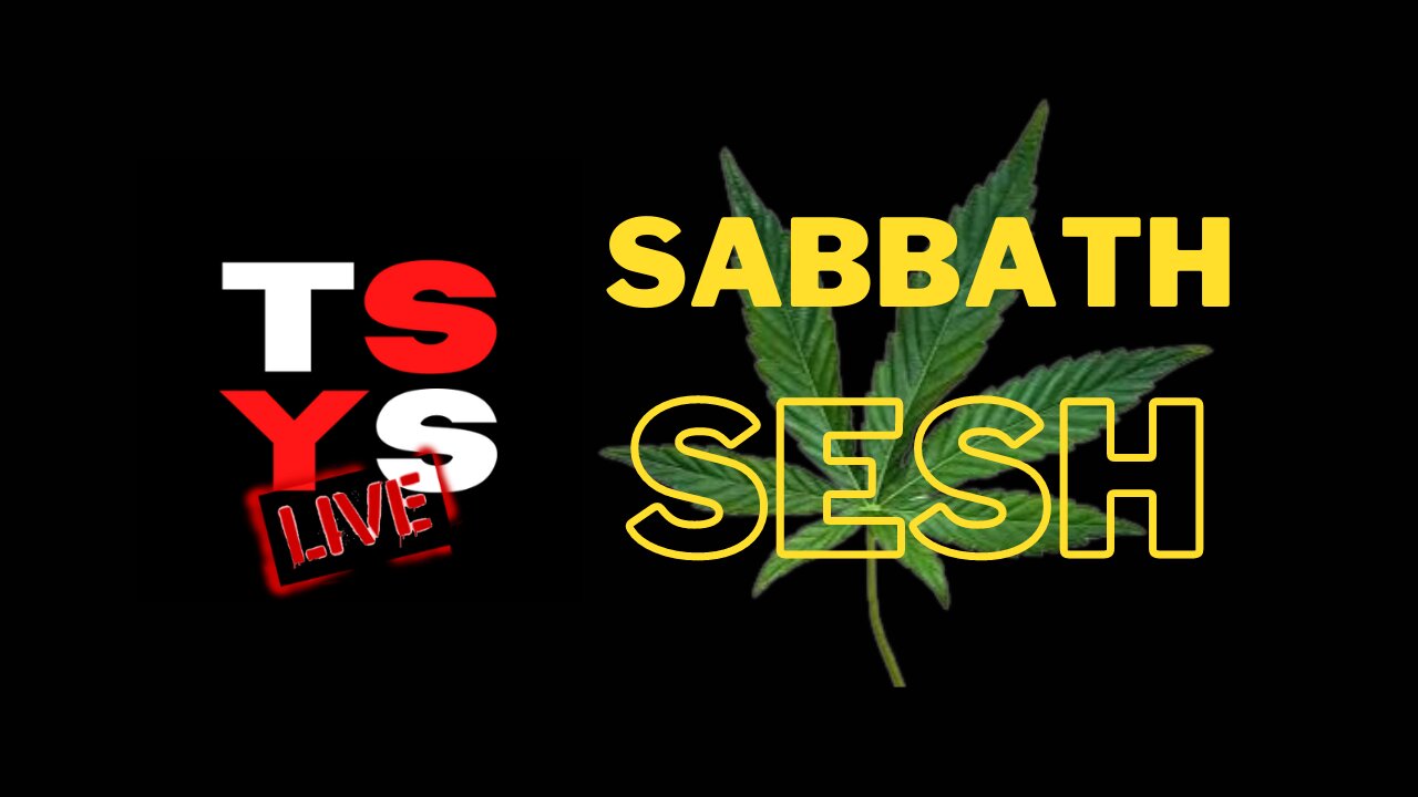 Sabbath Sesh 1