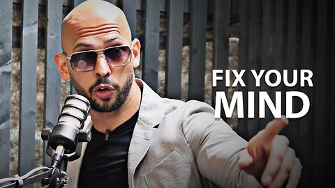 FIX YOUR MIND - Motivational Speech (Andrew Tate Motivation)