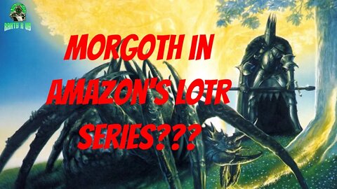 Morgoth In Amazon's Lord Of The Rings Series!!!