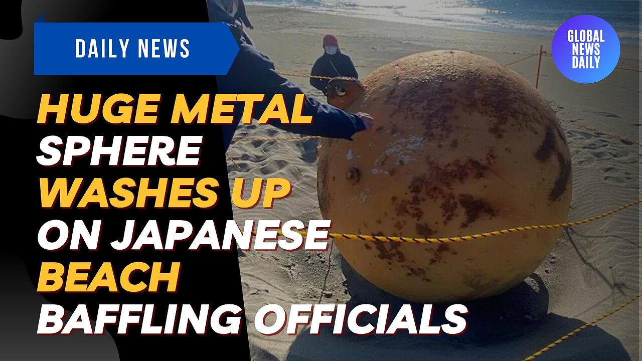 Huge Metal Sphere Washes Up On Japanese Beach Baffling Officials