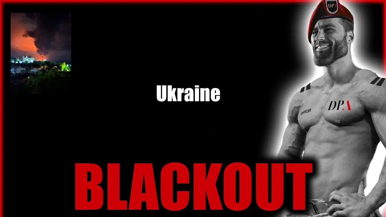 BLACKOUT across at least half of Ukraine; Putin is finally pissed - uses NATO/US stategy - LIVE CHAT