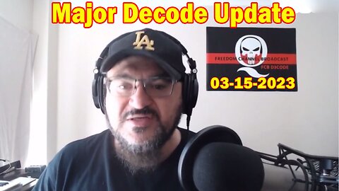 Major Decode Situation Update 03-15-2023