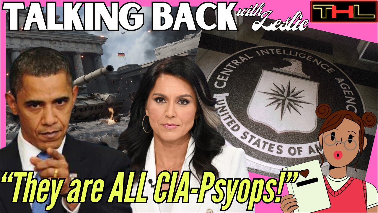 Talking Back with Leslie | Tulsi & Obama are BOTH products of the CIA