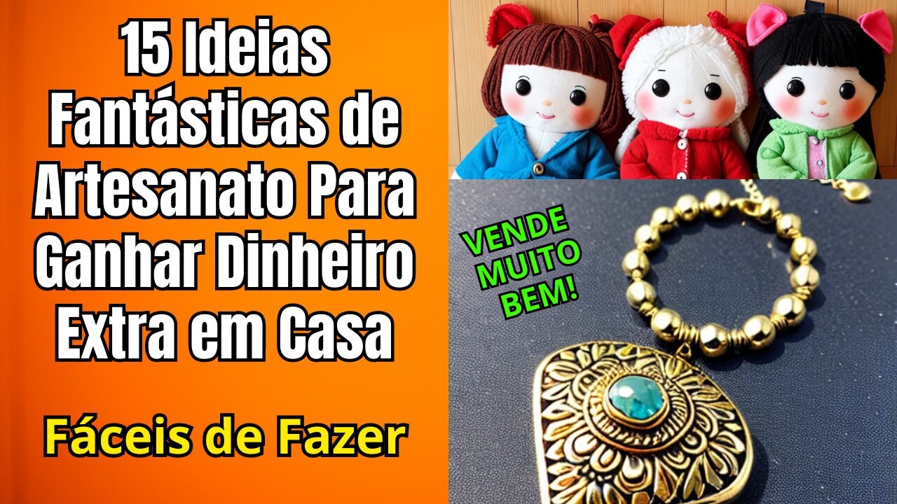 15 Ideias Fantásticas de Artesanato Para Ganhar Dinheiro Extra em Casa