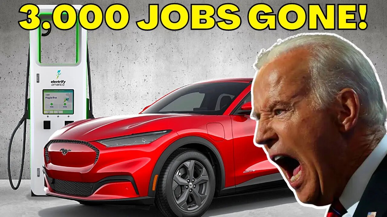 Ford CUTS 3,000 JOBS Due To BIDEN's Electric Vehicle Agenda! GO EV or GO HOME!