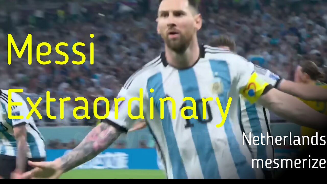 Netherlands Mesmerize Messi Extraordinary Round 16 Qatar FIFA World Cup 2022