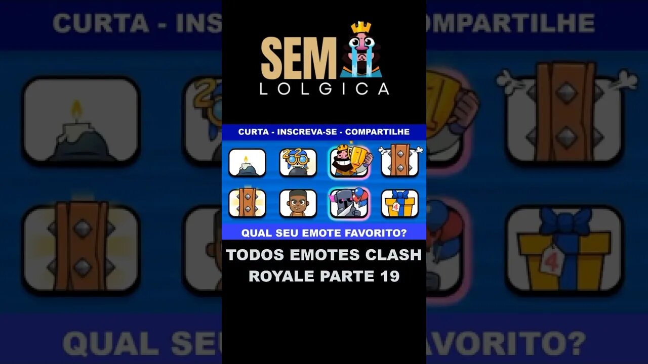 TODOS EMOTES CLASH ROYALE PARTE 19