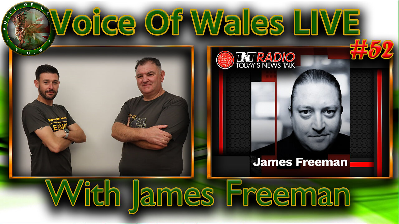 Voice Of Wales LIVE with James Freeman #52