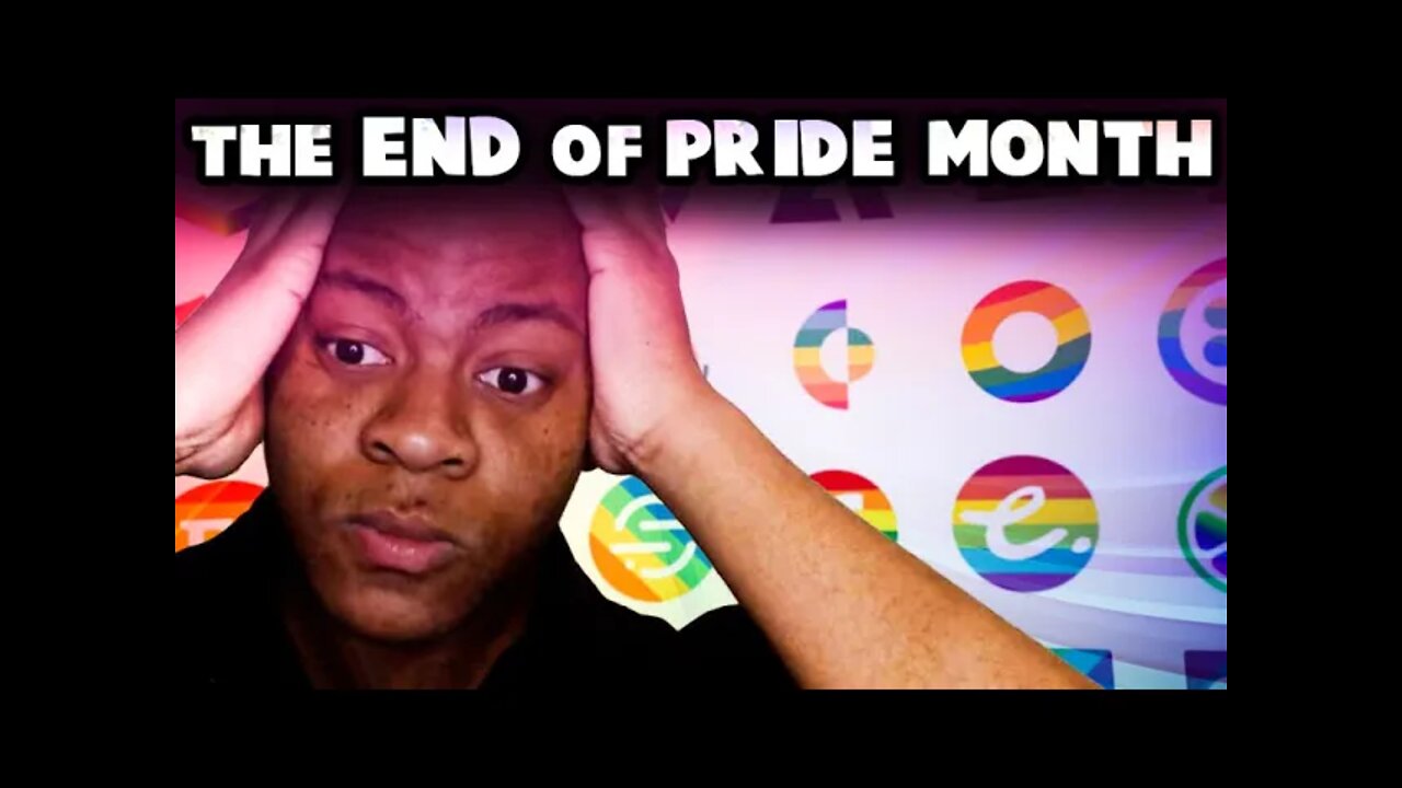 This is the END of PRIDE MONTH: Corporate PANDERING