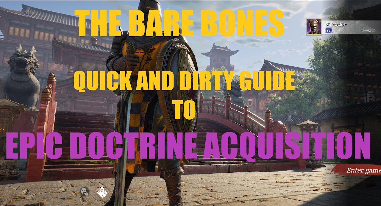 THE BARE BONES QUICK AND DIRTY GUIDE TO DOCTRINE ACQUISITION