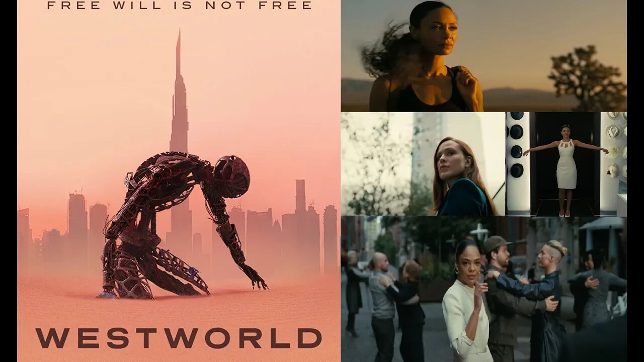 Woke-World / Westworld Season 4 Trailer Released w/ Evan Rachel Wood, Tessa Thompson, Thandie Newton